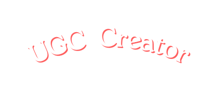 UGC Creator